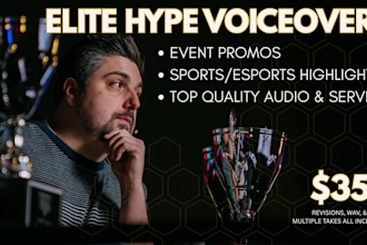 record a high energy, hype american male announcer voiceover