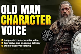 record an old man character voice
