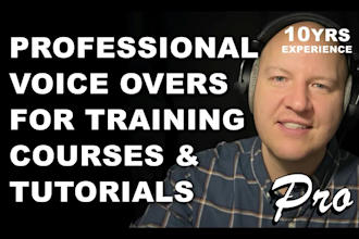 voice over your professional course, tutorial, or training