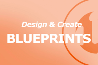 design and create professional unreal engine blueprints