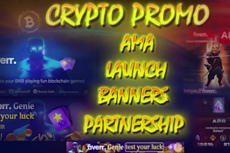 create crypto promo for socials, gif, videos, launch, partnership, banner