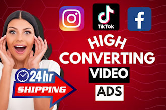 make high converting tik tok video ads, facebook video ads