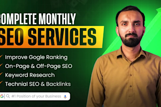 provide complete monthly SEO services to rank your website on google