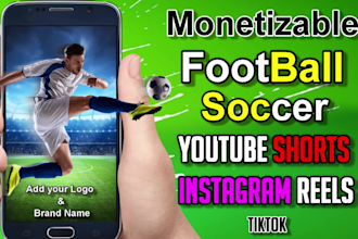 create monetizable soccer or football youtube videos shorts and reels