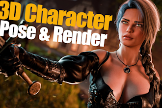 do cinematic 3d character posing and rendering