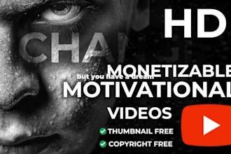 create unique HD motivational videos for youtube