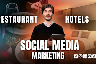 do social media marketing for restaurants, hotels