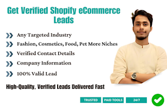 provide verified shopify ecommerce leads with any niche