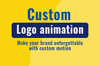 create unique logo animation and motion design