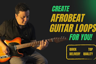 create exclusive afrobeat guitar loops