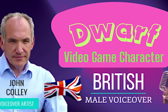 dwarf voice video game or cartoon narration fast VIP service