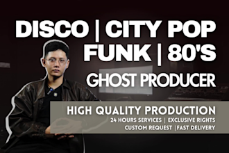 professionally produce disco, city pop, funk, 80s song
