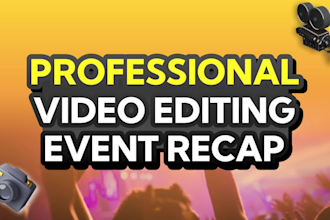 do professional video editing your event recap highlights