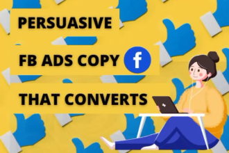 write persuasive facebook ad copy for your fb ads that converts like crazy