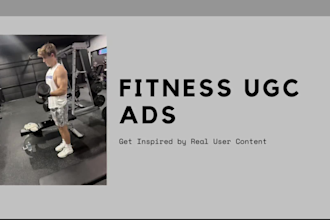 create ugc ads for your gym fitness and health products