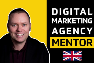 be your digital marketing agency mentor or coach