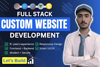 create a high performance custom website with modern full stack development