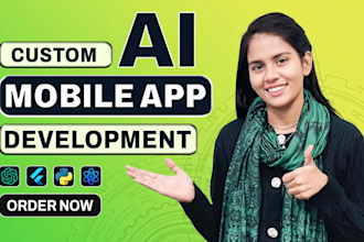 do custom app development for android, ios with ai chatbot as flutter developer