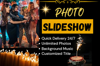 design customized travel, birthday, anniversary, wedding photos slideshow video
