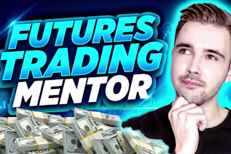 mentor and coach you in futures trading for consistent profits