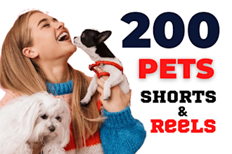 provide you 200 pets youtube shorts