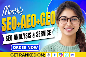 optimize monthly website GEO SEO aeo, local and off page backlink building