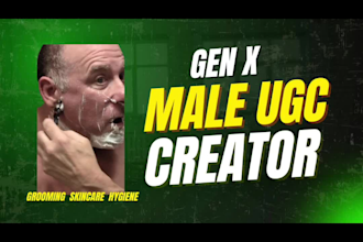 be your gen x male ugc creator for mens grooming and skincare