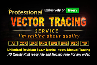 vector tracing, vectorize logo,  vector art, and any illustrations