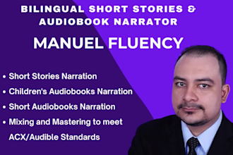 narrate a spanish or english short story for youtube or audiobook for acx