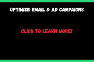 optimize your email and ad campaigns to boost conversions and ROI