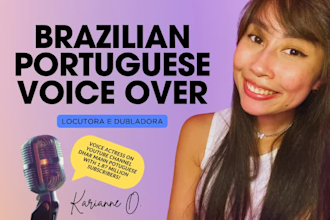 record a brazilian portuguese female voice over in 24 hours
