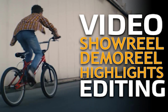edit showreels, highlights, sizzle reel and demo reel