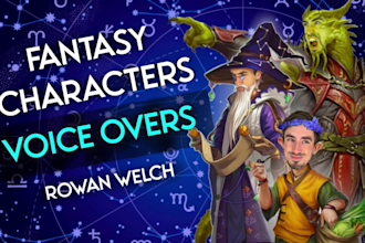 be your video game and fantasy character voice actor