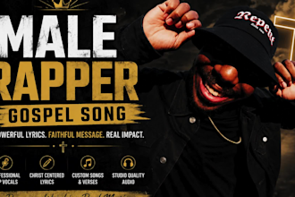 male rapper, rapper, rap vocals, rap feature, ghostwriter rap and gospel song