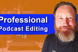 provide professional audio podcast editing and production