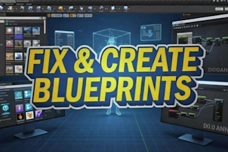 make or fix any unreal engine blueprints feature