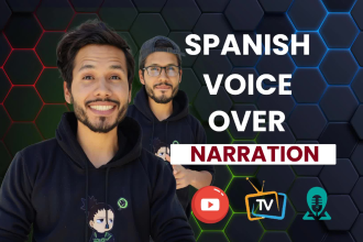 record a professional spanish voice over in 24 hours