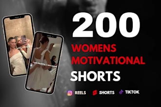 create 200 womens motivational instagram reels, youtube shorts and tiktok
