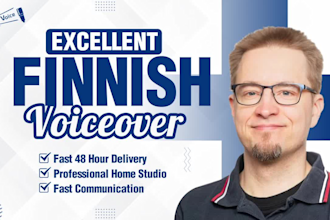 record an excellent finnish voice over for you