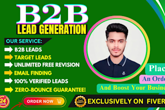 do targeted b2b lead generation, linkedin lead, and prospect email list building