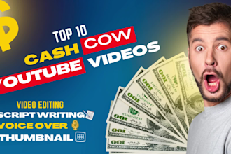 create cash cow youtube videos, thumbnails and video editing