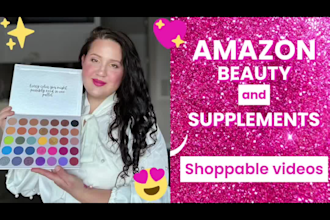 create an amazon shoppable video of beauty and supplement products