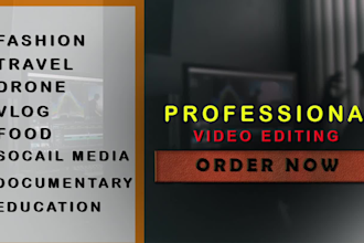 do professional video editing fashion vlog events food travel shorts wedding