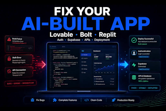 fix and complete your lovable bolt or replit app