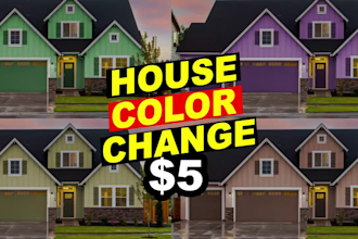professionally change colors of house, product, clothes or anything