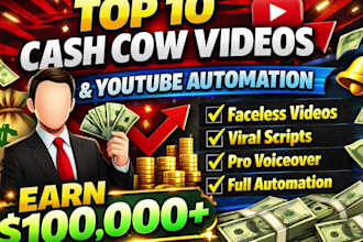 create top 10 cash cow luxury videos and youtube automation to earn 50k
