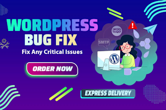 be your wordpress expert, fix wordpress issues and errors, fix bug