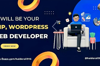 be your php, wordpress web developer