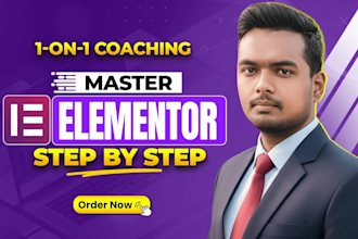 be your elementor, elementor pro coach, tutor, helper or instructor
