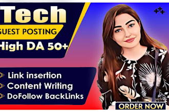 do tech guest post, dofollow guest post, link insertion